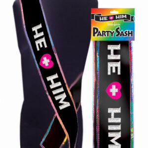 He Plus Him Sash