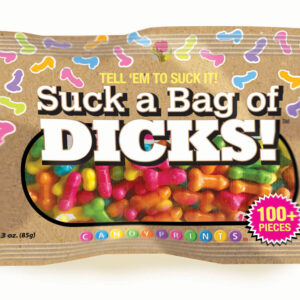 Suck a Bag of Dicks! 100pc 3oz